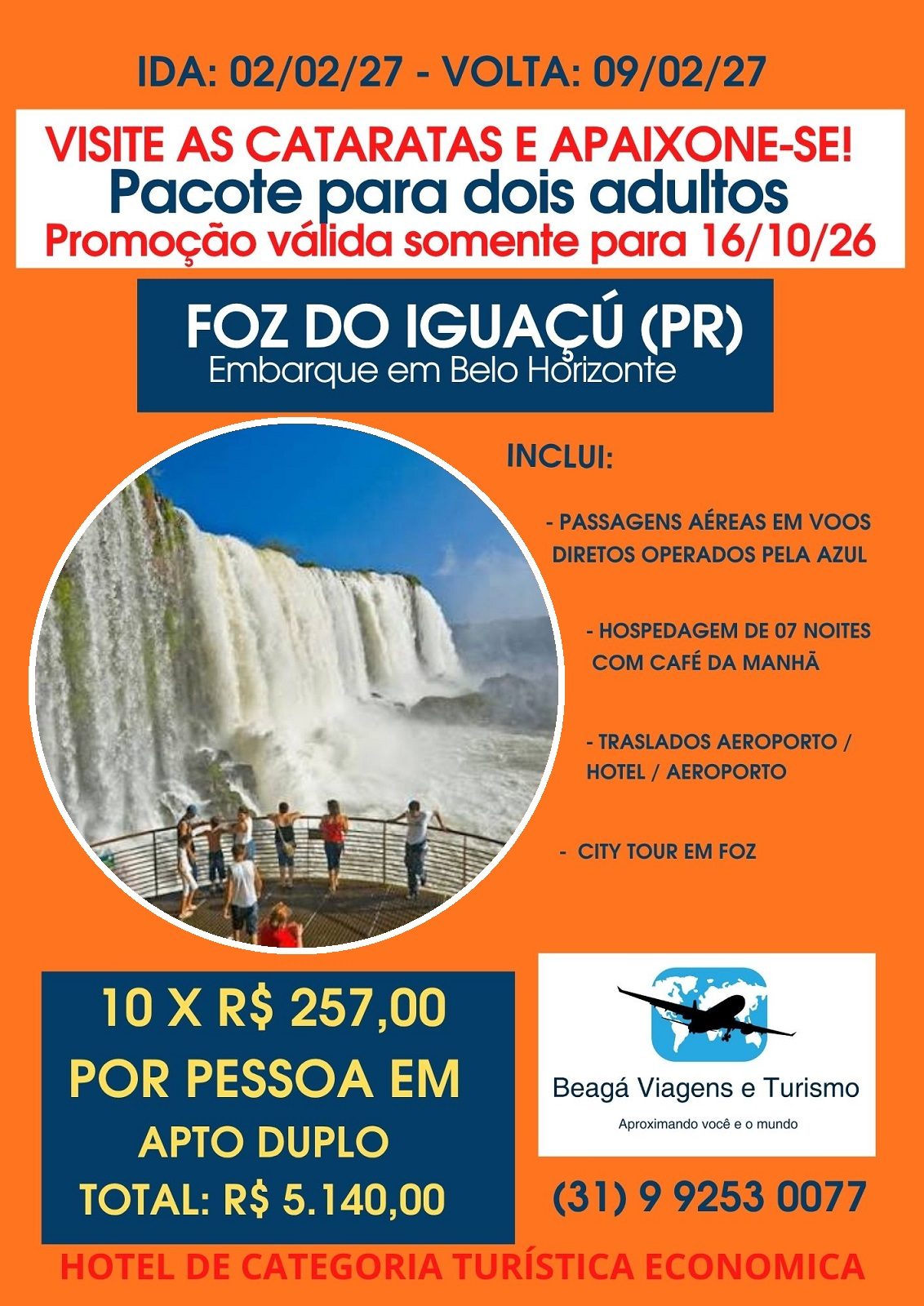 VISITE AS CATARATAS E ASPAIXONE-SE!