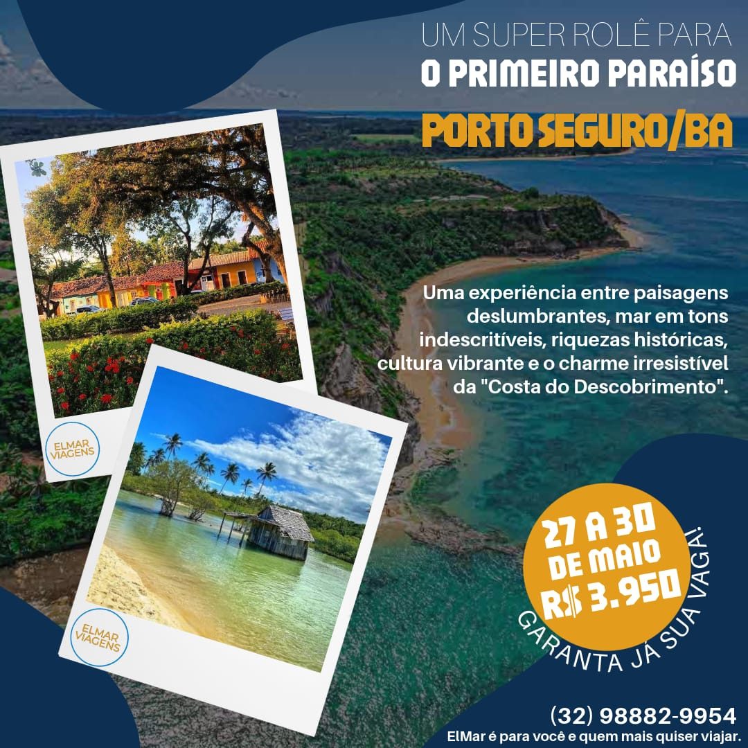 Pacote para Porto Seguro/BA – 4 dias de viagem | Saída de Juiz de Fora