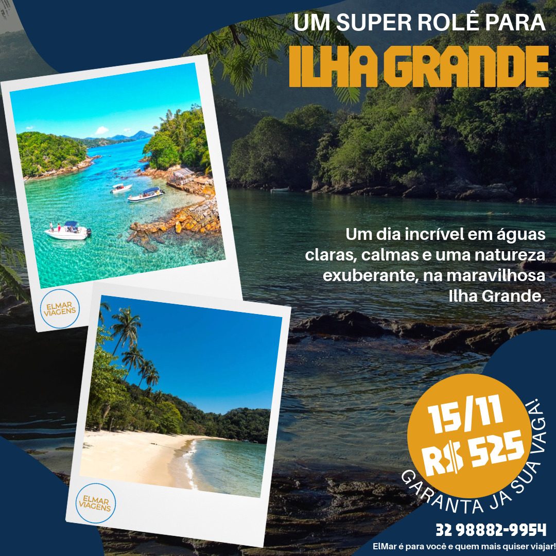 Excursão para Ilha Grande – Bate e volta | Saída de Juiz de Fora
