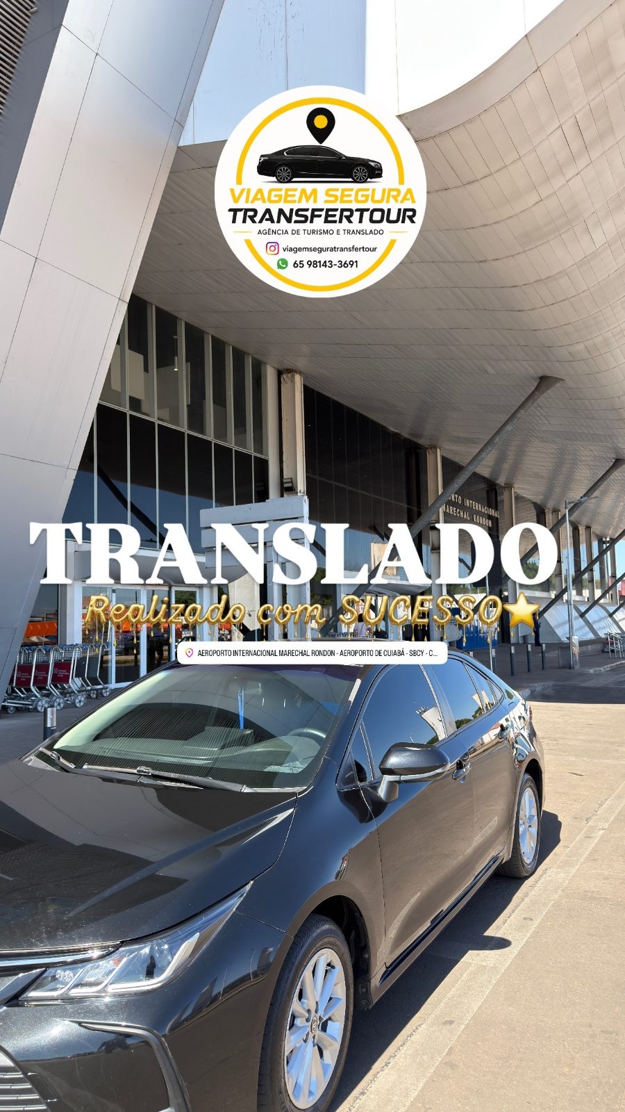 TRANSLADO RECEPTIVO AEROPORTO CUIABÁ